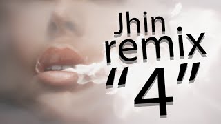 Jhin Remix - Four