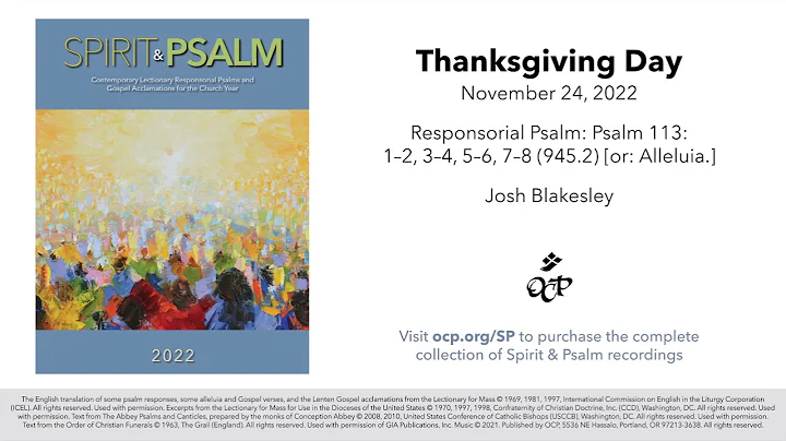 Spirit & Psalm - Thanksgiving Day, 2022 - Year C - Psalm 113 - Blakesley