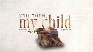 19/07/26 | 11.15am | 2 Timothy