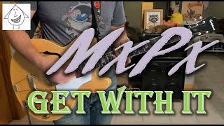 MxPx - Get With It - Guitar Cover (guitar tab in description!)