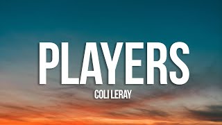 Video thumbnail of "Coi Leray - Players (Lyrics)"