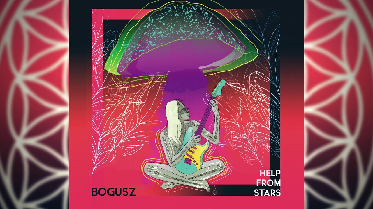 Bogusz - Help from Stars (full album)