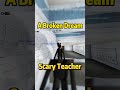 A Broken Dream Demo - He is not a teacher!!!💀💀 - Roblox