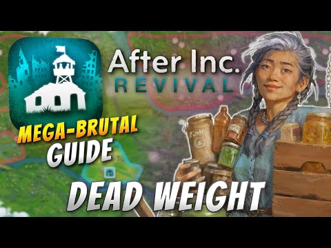 After Inc. Dead Weight Mega Brutal Survival and Territory Strategy