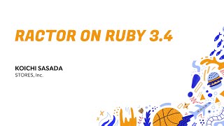 RubyConf 2024 Ractor on Ruby 3.4 by Koichi Sasada