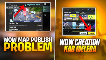 Wow map Publish Probelm | Wow Creation Kab Melega  | How To Get Wow Creation | Wow Map Under review