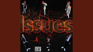 Issues Pt. 2 (feat. FME Chedda)