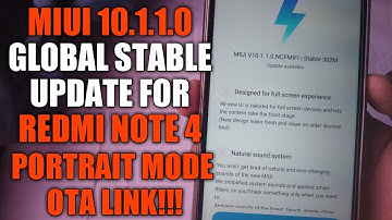 MIUI 10.1.1.0 GLOBAL STABLE UPDATE FOR REDMI NOTE 4 | OTA LINK DOWNLOAD | NEW FEATURES | MIUI 10