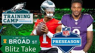 Broad St Blitz Take: Training Camp Reactions & Ravens Preseason Preview