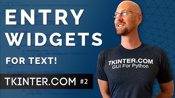 Entry Boxes for Text - Intro To Tkinter 2