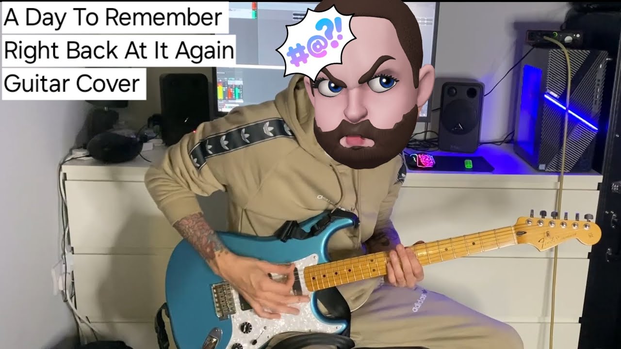 Right Back At It Again - A Day To Remember Full Guitar Cover - YouTube ...