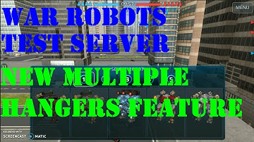 War Robots - Test Server - New multiple hanger feature
