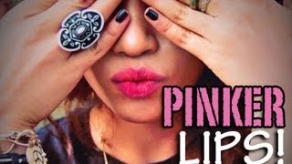 PINKER Lips: 10 different ways!