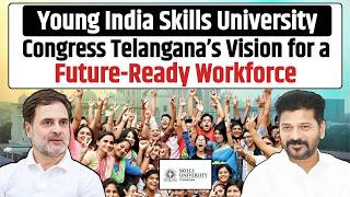 Young India Skills University: Congress Telangana’s Vision for a Future Ready Workforce screenshot 3