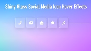 Glassmorphism | Shiny Glass Social Media Icon Hover Effects|HTML|CSS