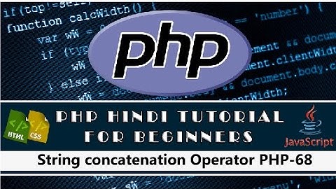 String concatenation Operator PHP Tutorial-68(Hindi/Urdu)