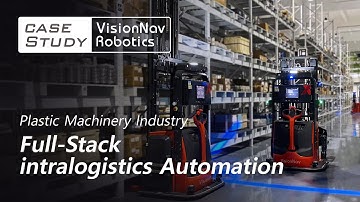 Case Study | VisionNav transforms plastics machinery industry by advanced automation technology.