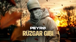 PEYRO - RÜZGAR GİBİ