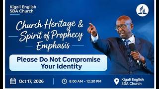 Kigali SDA English Church | Sabbath Program  - 17th October 2026.