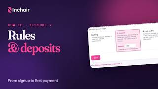 Set booking rules, deposits and your cancellation policy in Inchair (7 of 12)