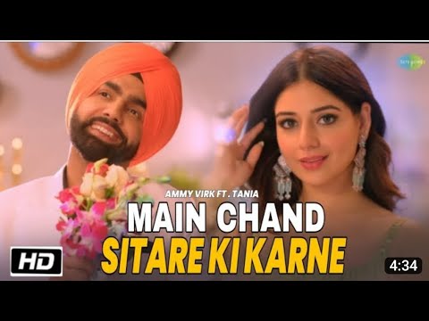 Chann Sitare Punjabi Song by ammi virk || oye makhna Punjabi film ||