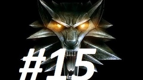 The Witcher Gameplay Walkthrough Part 15 "Golan Vivaldi" (No Commentary)