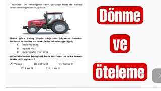 Dönerek Öteleme Traktör Sorusu