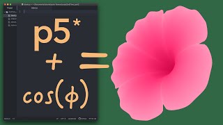Make Beautiful 3D Flowers in p5.js: 1/2