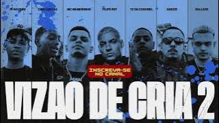 Vizão de cria 3 – Caio Luccas, Filipe Ret, Nadamal, Dallas