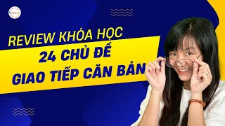 Chia sẻ của học viên lớp 24 CHỦ ĐỀ GIAO TIẾP CĂN BẢN - YẾN TRANG | Uspeak English