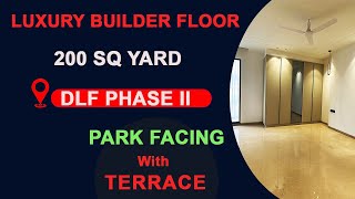 Park Facing Builder Floor in DLF Phase 2 Gurgaon 200 Sq Yard 3bhk #dlfphase2 #delhimetrostation