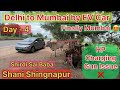 Delhi To Mumbai ✅|| Day -4 || Windsor EV 🚘 || Shirdi - Shani,Family Trip 🧑‍🧒‍🧒 #EV #windsor #travel 