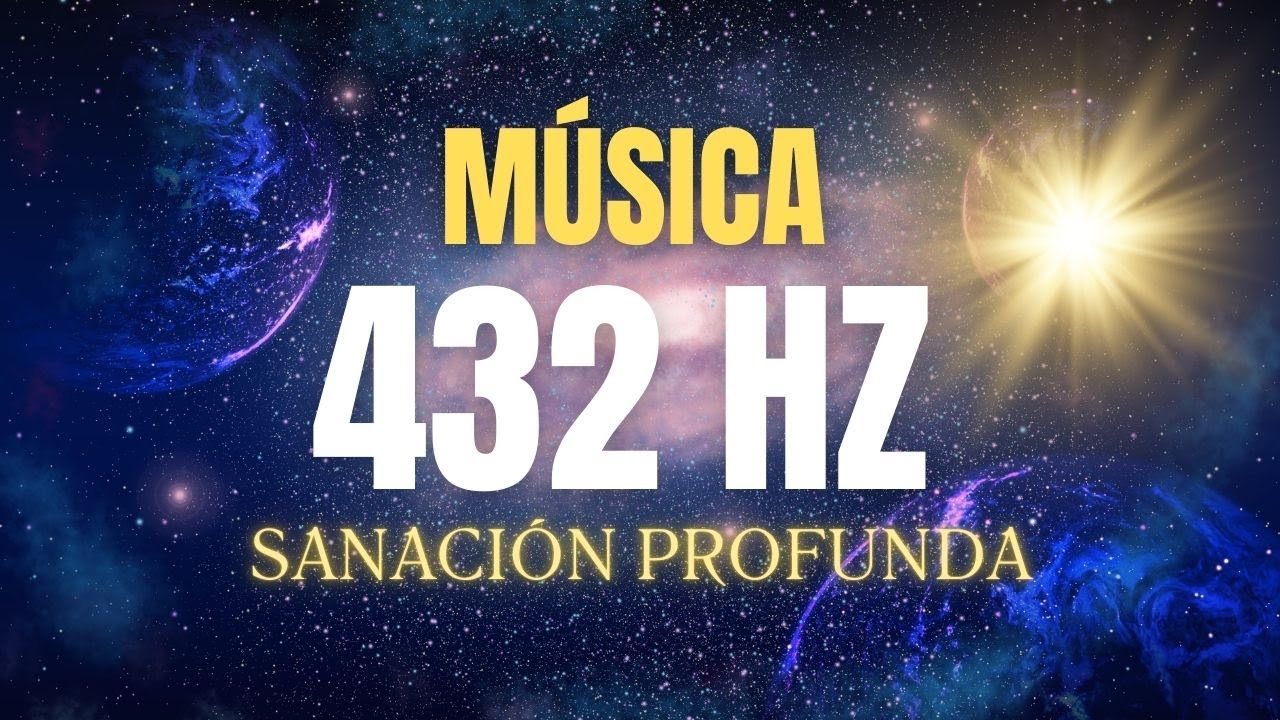432 Hz Elimina Bloqueos Mentales Escucha para una Sanación Profunda ...