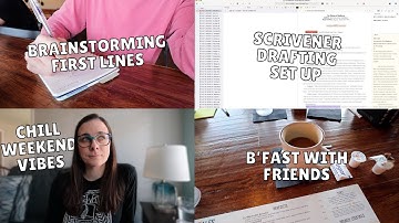 Prepping my Scrivener document for DRAFTING! Plus brainstorming first lines and a chill weekend