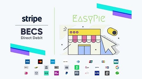 Accept BECS Direct Debit | EasyPie | Ecommerce with Stripe as easy as pie