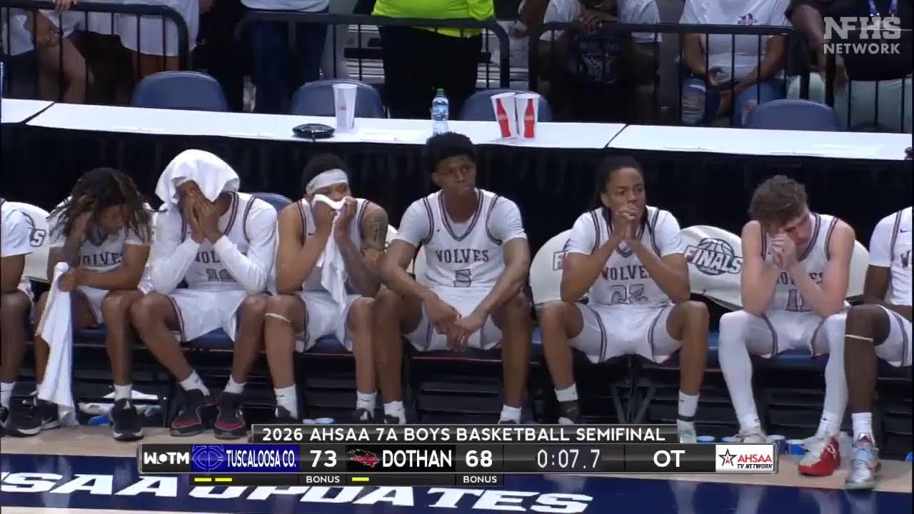 2026 AHSAA 7A Boys Basketball Semifinals #1 Tuscaloosa County vs Dothan