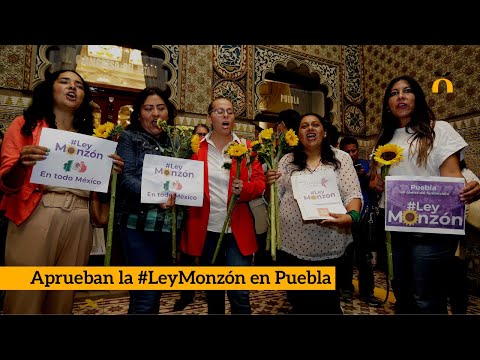 Congreso de Puebla aprueba la #LeyMonzón