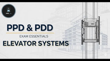 ARE Exam Prep: Elevator Systems for PPD & PDD | ARE Lab