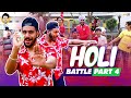 Holi Battle - Part 4 || By Pranav Nagpal