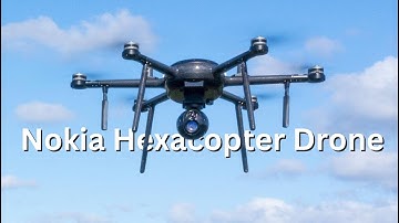 Nokia showcases new Drone with impressive capabilities | Hexacopter
