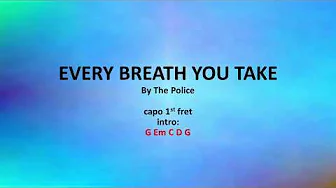 Every Breath You Take by The Police - easy acoustic chords and lyrics Every Breath You Take by The Police - easy acoustic chords and lyrics