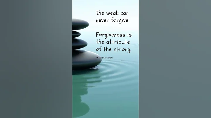 The weak can never forgive. Forgiveness is the attribute of the strong." - Gandhiji #love #virals
