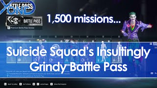 Suicide Squad Kill The Justice League's insultingly grindy battle pass takes 1500 missions to finish