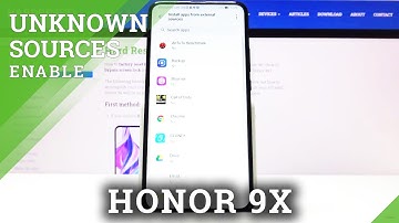How to Allow Unknown Sources in Honor 9x – Allow Downloading
