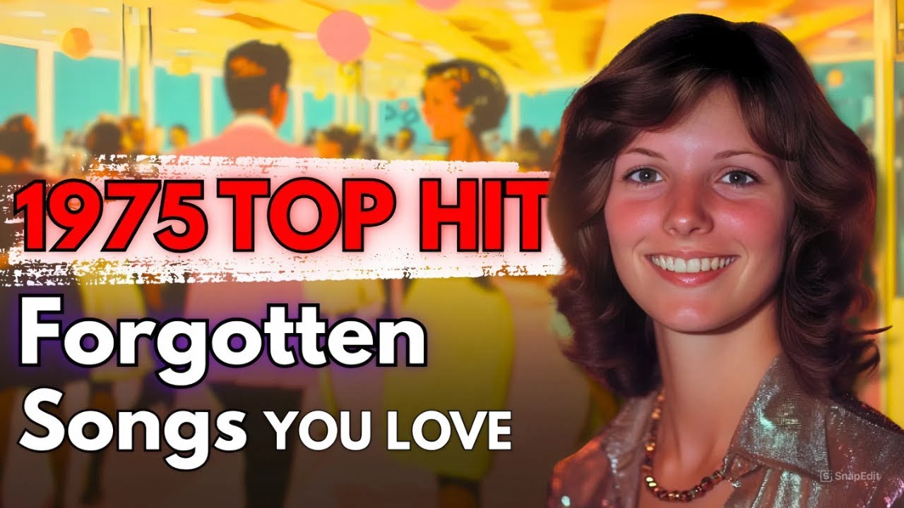 Top 20 - 1975 Forgotten Songs We'll alway Love - YouTube