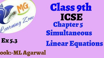 Class 9th ICSE Math Ch 5 Simultaneous Linear Equations Ex 5.3