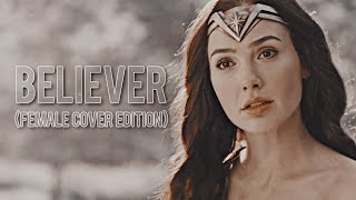 Wonder Woman - Believer (Female Cover Edition)