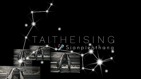 TAITHEISING lyric | Sianpiehthang | Zou song