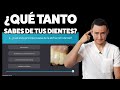 ¿Cuánto sabes de tus dientes? ¿Podrás acertar más de 15 preguntas?