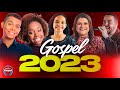 Louvores e Adoração 2023   As Melhores Músicas Gospel Mais Tocadas 2022 - gospel 2022/2023